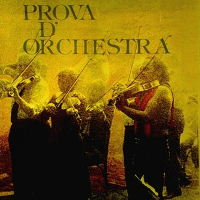Фільм «Репетиція оркестру» (Prova D'Orchestra)