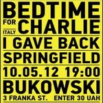 Афіша Концерт гурту «Bedtime For Charlie»