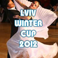 Міжнародний зимовий танцювальний турнір Lviv Winter Cup 2012