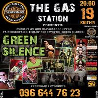 Концерт гурту GREEN SILENCE @ Gas Station