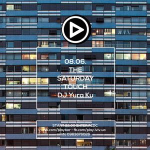 Вечірка The Saturday Touch