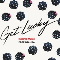 Вечірка Get Lucky Inspired Music Party @ Propaganda