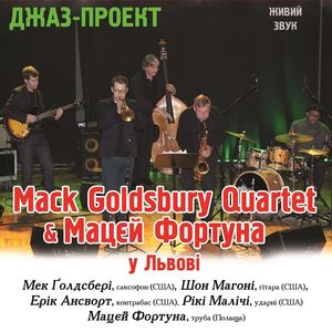 Джаз-проект: Mack Goldsbury Quartet з Мацєєм Фортуною
