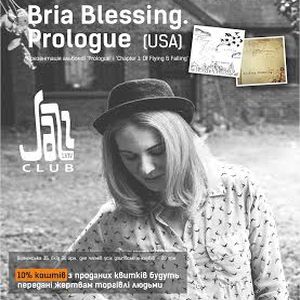 Концерт українсько-американського проекту «Bria Blessing.Prologue»