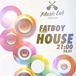 Вечірка FatBoy – House