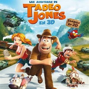 Мультфільм «Тед Джонс і загублене місто» (Las aventuras de Tadeo Jones)
