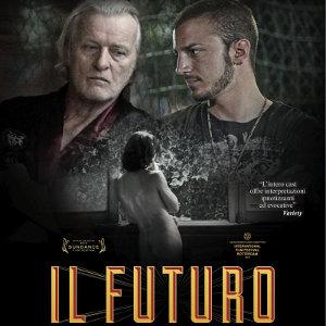 Фільм «Прийдешнє» (Il Futuro)