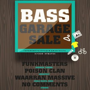 Вечірка Bass Garage Sale
