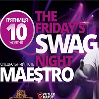 Вечірка The Friday Swag Night