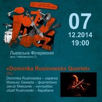 Jazz Bez-2014: «Dominika Rusinowska Quartet» (PL) та Marc Bernstein Quartet «Kibrick» (USA/UKR/POL)