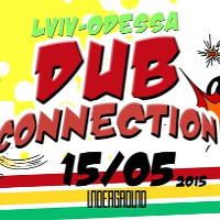 Вечірка Lviv-Odesa DUB Connection