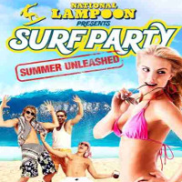 Фільм «Пляжна вечірка» (National Lampoon Presents: Surf Party)