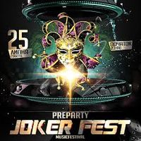 Вечірка Preparty Joker Fest
