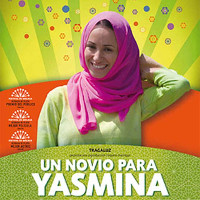 Фільм «Наречений для Ясміни» (Un novio para Yasmina)