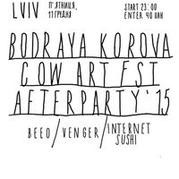 Вечірка Bodraya Korova Art Fst Afterparty’15
