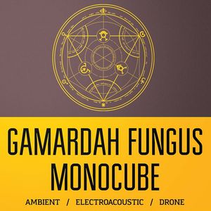 Концерт гуртів Gamardah Fungus та Monocube