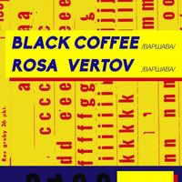 Концерт гуртів BlackCoffee & Rosa Vertov (Warsaw, PL)