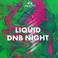 Вечірка Liquid DnB Night