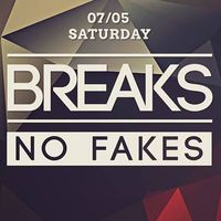 Вечірка Breaks no Fakes