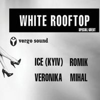 Вечірка White Rooftop By Vergo Sound