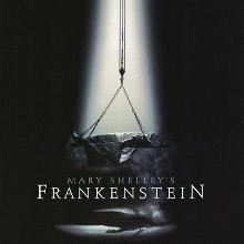 Фільм «Франкенштейн Мері Шелі» (Mary Shelley’s Frankenstein)
