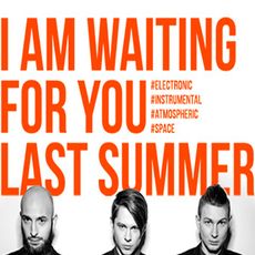 Концерт гурту I Am Waiting For You Last Summer