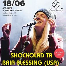 Концерт ShockolaD та Bria Blessing