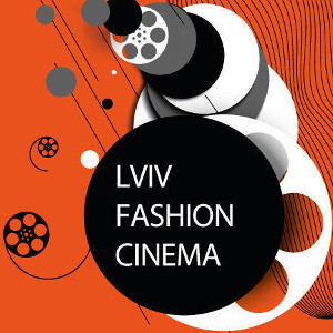 Lviv Fashion Cinema